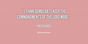 think Democrats keep the commandments of the Lord more.”
