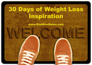 ... quotes to keep you inspired throughout my 30 Day Fitness and Weight