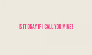 Go Back > Gallery For > Will You Be Mine Quotes