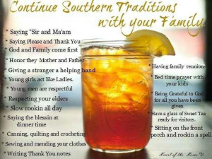 Continue southern traditions with your family...These are traditions I ...