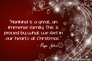 ... family. This is proved by what we feel in our hearts at Christmas