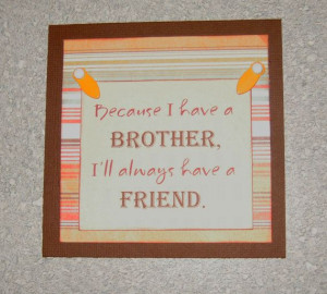 Magnet Brother Quote Fridge File Cabinet by CreativeDesigns, $2.00