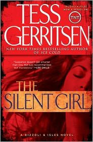 The Silent Girl: A Rizzoli & Isles Novel' by Tess Gerritsen ...