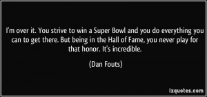 quote-i-m-over-it-you-strive-to-win-a-super-bowl-and-you-do-everything ...