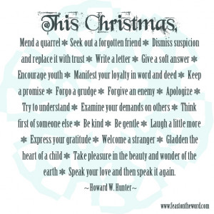 Lds Christmas Quotes this christmas, mend a