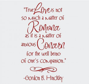 True Love Gordon B. Hinckley 18x32 Vinyl Wall Lettering Words Quotes ...