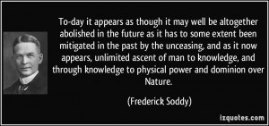 More Frederick Soddy Quotes
