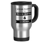Speak Fluently in Movie Quotes and Sarcasm 15 Oz Stainless Steel ...
