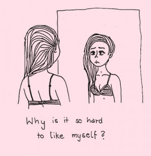 Negative Self Image Negative self image.