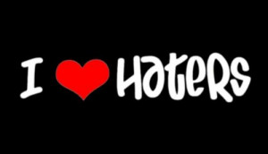 Ilovelaura_lol I Love My Haters quotes