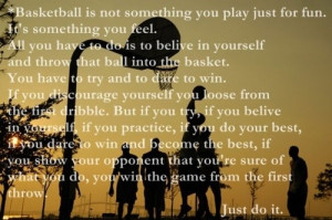 Basketball, quotes, sayings, feel, game, just do it