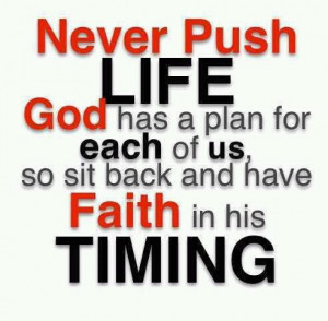 ... test of a believers faith is whether he waits for god s timing