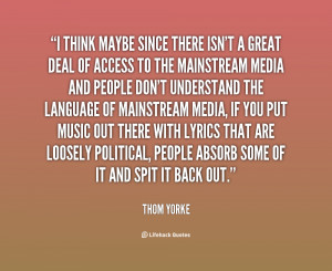 Thom Yorke Quotes