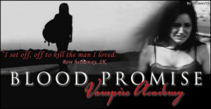 Blood promise - vampire-academy Photo