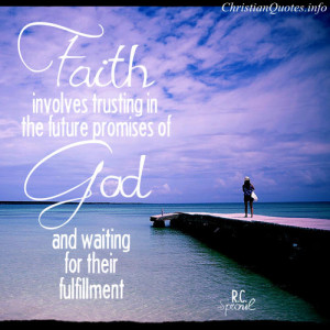 Sproul Quote – Future Promises of God