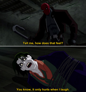 Joker Quotes Batman Under Red Hood ~ Batman Under the Red Hood Quote-1 ...
