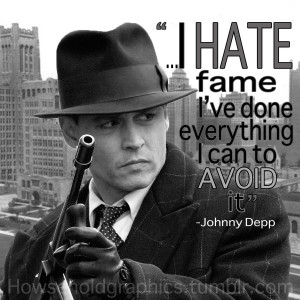 Hate Fame I Have Done Everythingi Can Avoid Quote By Johnny Deep