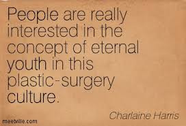 ETERNAL YOUTH QUOTES