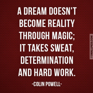 Colin Powell Determination and Hard Work Quote Picture