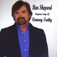 Ron Shepard Ron Shepard Performs Songs Of Conway Twitty CD