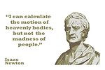 Isaac Newton Quote Isaac Newton quote about people - I can calculate ...
