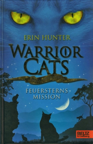 Warrior Cats Feuersterns Mission. Special Adventure