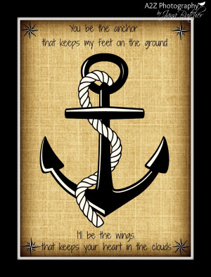 You be the anchor quote 8x10 Fine Art Wall Art Home Decor Photo Print