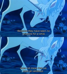 the last unicorn. Loved this movie as a kid. More
