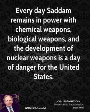 ... weapons, biological weapons, and the development of nuclear weapons is
