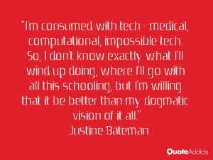 Justine Bateman Quotes