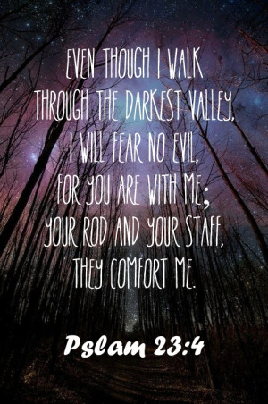 psalm 23:4 on Tumblr
