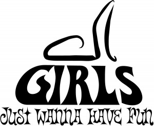 Girls Just Wanna Have Fun Wall Quote Sticker Wall Art Decals Transfers