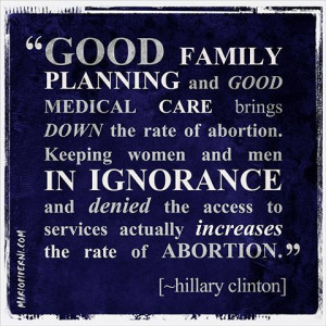 Hillary Clinton - Quote on Abortion - http://mariopiperni.com/