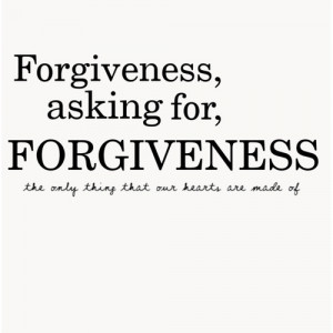 Forgiveness Asking For Forgiveness