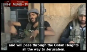Syria’s Islamist Rebels Threaten to Conquer Israel and Recapture ...
