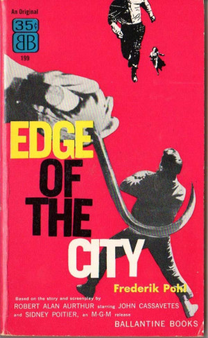 1957 Edge of the City by Frederik Pohl