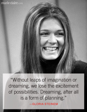 Times Gloria Steinem Said What Women Were Thinking