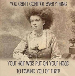 ... Hair, Curly Hair Problems, Beds Head, Quote, Girls Problems, Funny