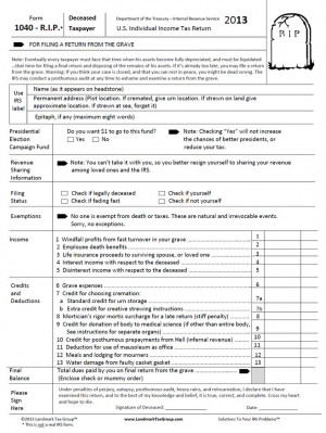 from the grave using the new IRS Form 1040 R.I.P. | More tax humor ...