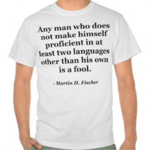Not proficient in languages fool Quote Tees