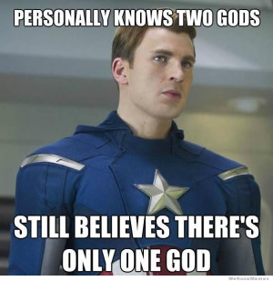 Captain America Logic: Personally knows two Gods – still believes ...