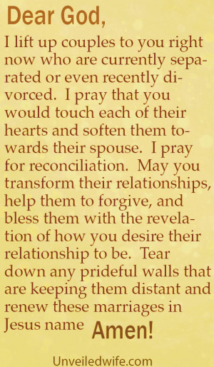 hearts and soften them towards their spouse.i pray for reconciliation ...