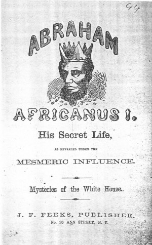 Copperhead pamphlet, from 1864 mocking President Abraham Lincoln.