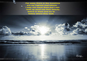 Sunshine wallpaper with Inspirational quotes created in ps cs5 by mee