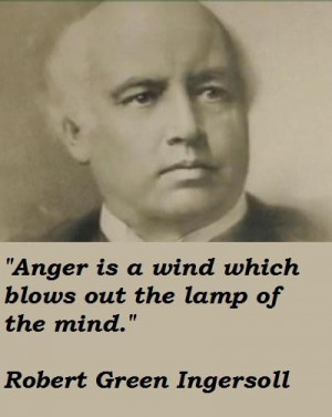 Robert green ingersoll famous quotes 2
