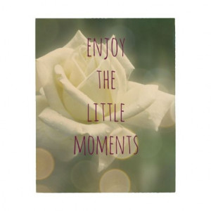 Enjoy the Little Moments Quote Wood Canvases