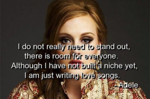 Famous Love Quotes By Music Artists ~ Adele quotes sayings music ...