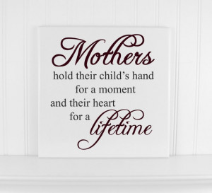... Hands, Mothers Holding, Block Quotes, Decor Quotes, Signs Wood, Quotes