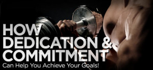 how-dedication-and-commitment-can-help-you-achieve-your-goals.jpg
