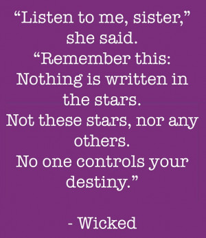 Wicked... Love This Quote from the book.